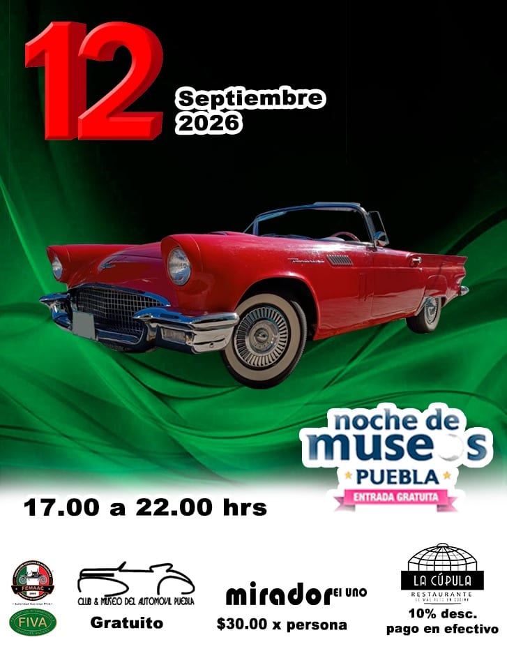 Cartel de la Noche de Museos en el Club & Museo del Automóvil Puebla.